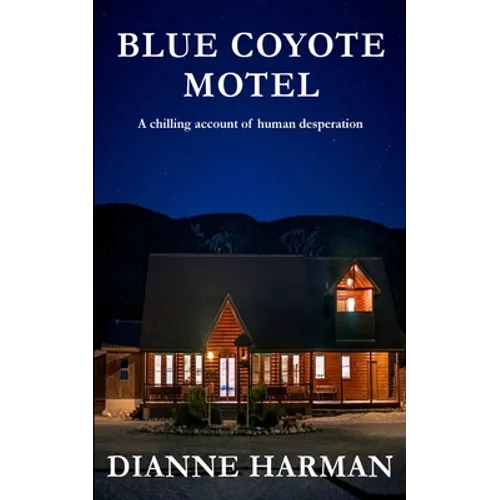 Blue Coyote Motel