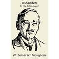 Ashenden or The British Agent