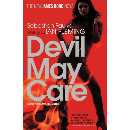 Devil May Care: A James Bond Novel