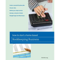 How to Start a Home-Based Bookkeeping Business