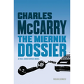 Miernik Dossier: The First Paul Christopher Novel