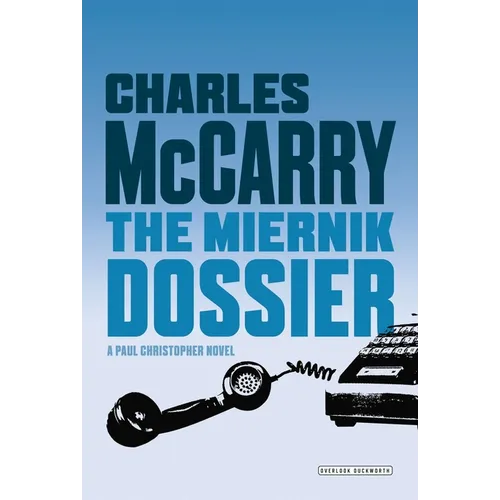 Miernik Dossier: The First Paul Christopher Novel