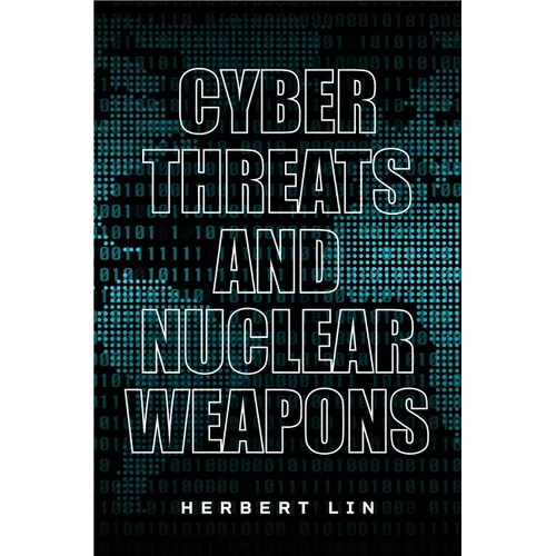 Cyber Threats and Nuclear Weapons