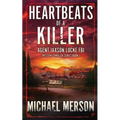 Heartbeats of a Killer