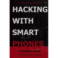 Hacking with Smart Phones