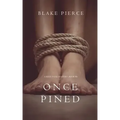 Once Pined (A Riley Paige Mystery-Book 6)