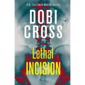 Lethal Incision: A gripping medical thriller