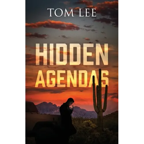 Hidden Agendas
