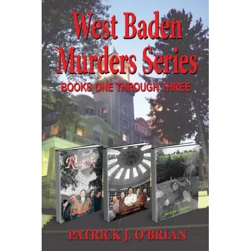 West Baden Murders Series Books One Through Three