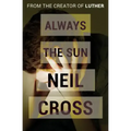 Always the Sun
