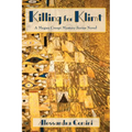 Killing for Klimt