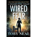 Wired Fear