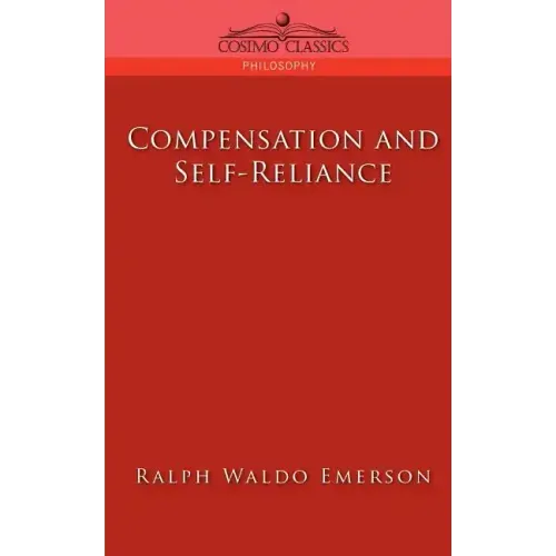 Compensation and Self-Reliance