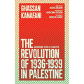 The Revolution of 1936-1939 in Palestine