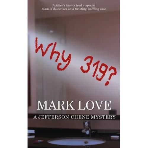 Why 319?