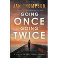 Going Once, Going Twice: A Christian Suspense Novel
