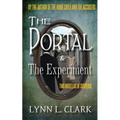 The Portal & The Experiment: Two Novellas of Suspense