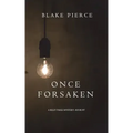 Once Forsaken (A Riley Paige Mystery-Book 7)