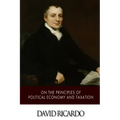 On The Principles of Political Economy and Taxation