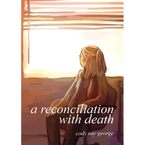 A Reconciliation With Death