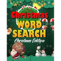 Christmas word search.: Easy Large Print Puzzle Book for Adults, Kids & Everyone for the 25 Days of Christmas.