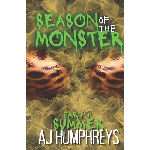 Season of The Monster: Summer