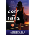 Lost In America (Book One, Episodes 1-3)