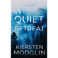 A Quiet Retreat