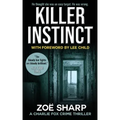Killer Instinct: #01: Charlie Fox Crime Mystery Thriller Series