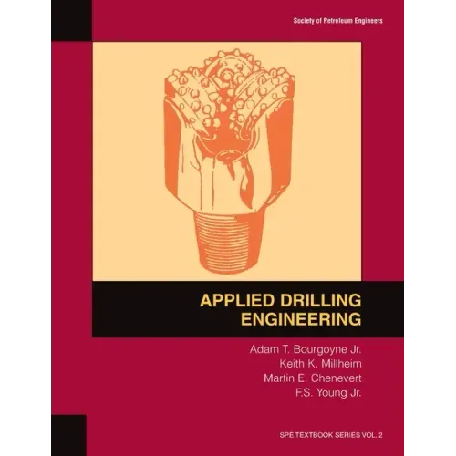 Applied Drilling Engineering: Textbook 2
