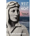 West with the Night (Warbler Classics)