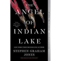 The Angel of Indian Lake