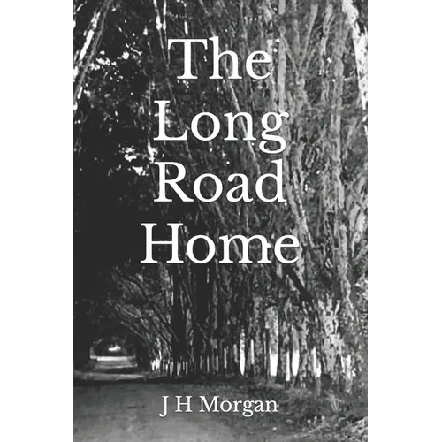 The Long Road Home