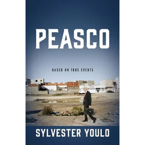 Peasco: Based on True Events