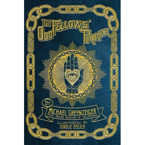 The Odd Fellows' Primer