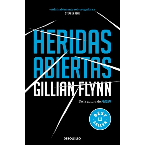 Heridas Abiertas / Sharp Objects