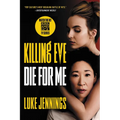 Killing Eve: Die for Me