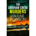 The Chidham Creek Murders: a gripping crime thriller full of twists
