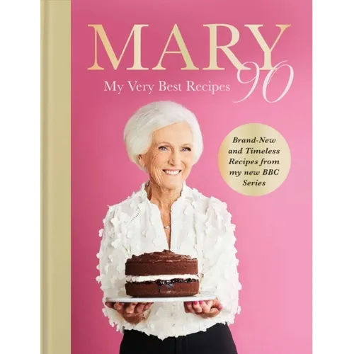 Mary 90: My Very Best Recipes