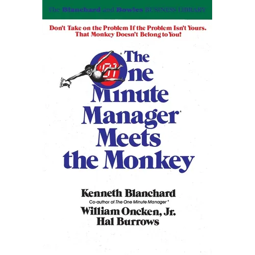 One Minute Manager Meets the Monkey