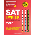 SAT Level Up! Math: 300+ Easy, Medium, and Hard Drill Questions for Scoring Success on the Digital SAT