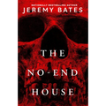 The No-End House