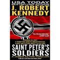 Saint Peter's Soldiers: A James Acton Thriller Book #14
