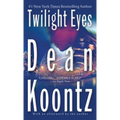 Twilight Eyes: A Thriller