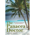 The Panacea Doctor: The mysterious disappearance of a beloved physician