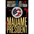 Madame President