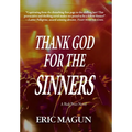 Thank God For The Sinners-A Rick Price Novel (HC)