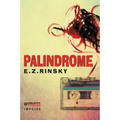 Palindrome: A Lamb and Lavagnino Mystery