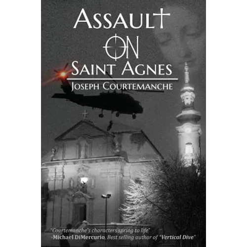 Assault on Saint Agnes