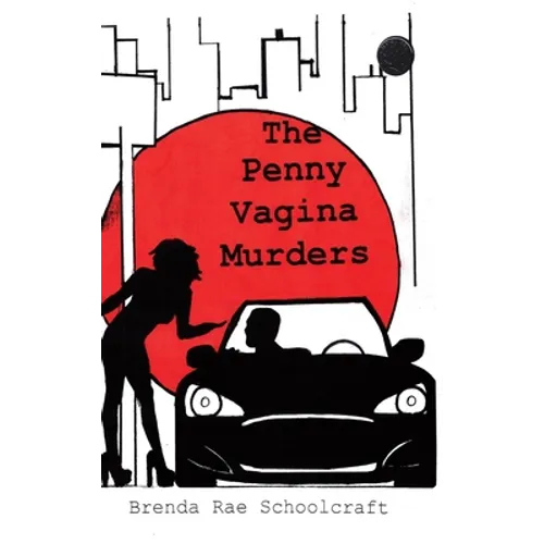 The Penny Vagina Murders